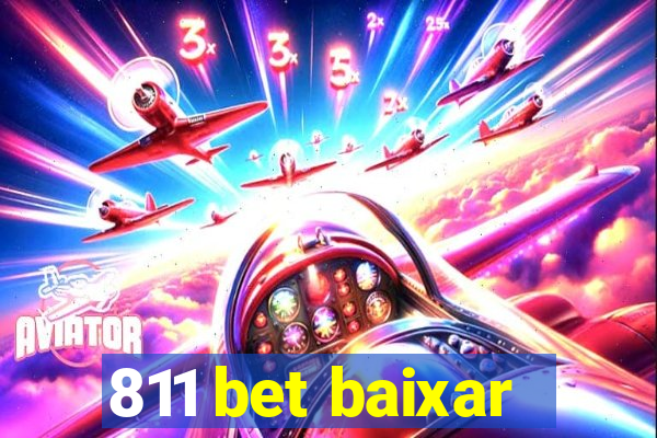 811 bet baixar